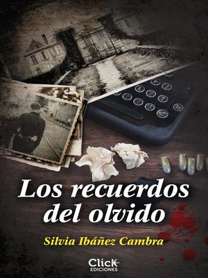 cover image of Los recuerdos del olvido